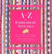 Cover of: A-Z of Embroidery Stitches by Sue Gardner
