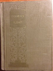 Cover of: The Iliad of Homer: done into English prose