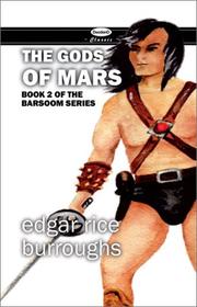 The Gods of Mars (The Barsoom Series, Book 2)
