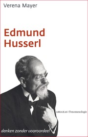 Cover of: Husserl: Denken zonder vooroordeel
