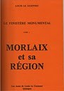 Morlaix et sa région by Louis Le Guennec