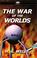 Cover of: The Time Machine and War of the Worlds