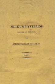 Cover of: Mil e um mistérios by Antonio Feliciano de Castilho