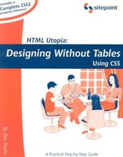 Cover of: HTML Utopia: Designing Without Tables Using CSS (Build Your Own)