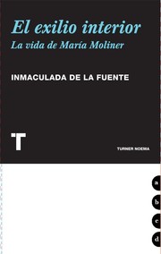 Cover of: El exilio interior: la vida de María Moliner