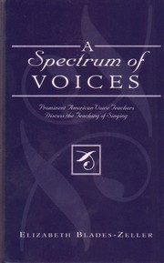 A Spectrum of Voices by Elizabeth Blades-Zeller