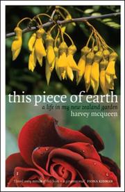 Cover of: This Piece of Earth: A Life in My New Zealand Garden