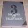 Cover of: 3 decades of television