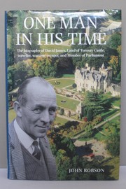One man in his time by John Robson, John Robson