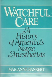 Cover of: Watchful Care by Marianne Bankert