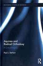 Aquinas and radical orthodoxy by Paul J. DeHart