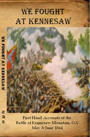 We Fought at Kennesaw by Rigdon, John C.