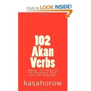 Cover of: 102 Akan Verbs by Paa Kwesi Imbeah