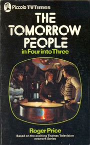Cover of: Tomorrow People in Four into Three