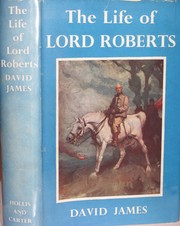 Cover of: Lord Roberts by David James (1919 - 1986)