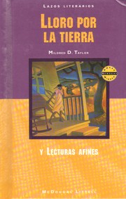 Lloro Por La Tierra Y Lecturas Afines by Mildred D. Taylor
