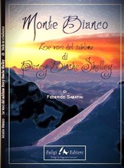 Cover of: Monte Bianco. Le voci del sublime di Percy Bisshe Shelley