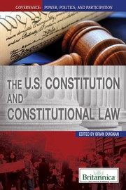 Cover of: The U.S. Constitution and constitutional law by Brian Duignan