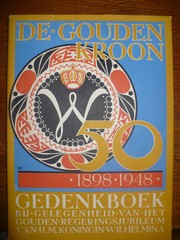 Cover of: De gouden kroon by in dit gedenkboek zijn bijdragen opgenomen van Ina Boudier-Bakker, Antoon Coolen, Anton van Duinkerken... [et al.]