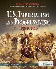 Cover of: U.S. imperialism and progressivism: 1896 to 1920