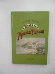 The Life & Times of the Swansea & Mumbles Railway by Gerald Gabb