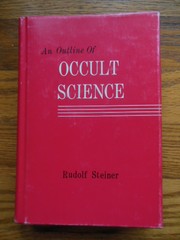 Cover of: An outline of occult science by 