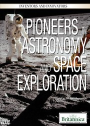 Cover of: Pioneers in astronomy and space exploration