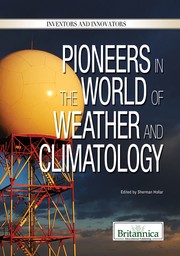 Cover of: Pioneers in the world of weather and climatology