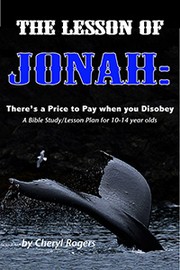 Cover of: The Lesson of Jonah: There is a Price to Pay When You Disobey