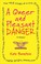 Cover of: A Queer and Pleasant Danger