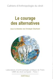 Cover of: Le courage des alternatives