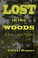 Cover of: Lost in the Woods