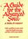 Cover of: A Guide for the Advanced Soul