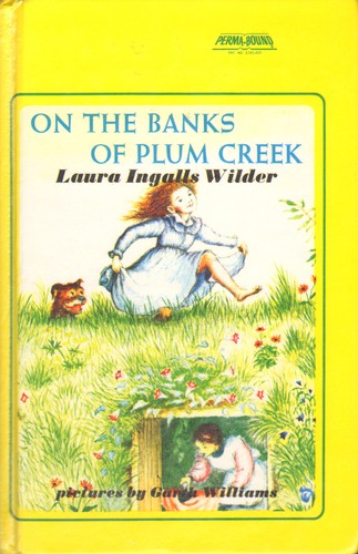 On the banks of Plum Creek (1981 edition) | Open Library