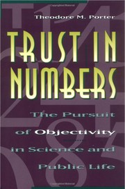 Cover of: Trust in Numbers: the pursuit of objectivity in science and public life