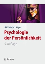 Psychologie der Persönlichkeit by Jens Asendorpf