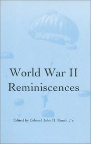 Cover of: World War II Reminiscences | Col. John H. Roush Jr.