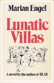 Cover of: Lunatic villas by Marian Engel