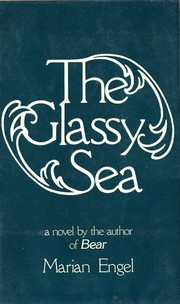 Cover of: The Glassy Sea by Marian Engel