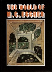 Cover of: The world of M.C. Escher by ed.: J.L. Locher ; [transl. from the Dutch]