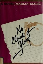 Cover of: No clouds of glory by Marian Engel