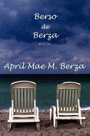 Berso de Berza by April Mae M. Berza