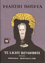 Martin Bosma, te licht bevonden by Ronald Havenaar