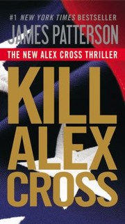 Cover of: Kill Alex Cross by 