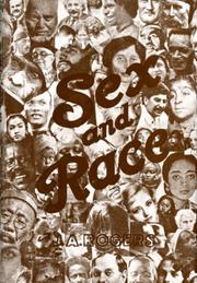Cover of: Sex and Race Why White and Black Mix in Spite of Opposition