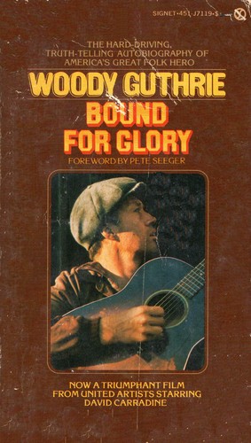 Bound for glory by Woody Guthrie