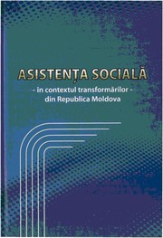 Cover of: Asistenţa socială în contextul transformărilor din Republica Moldova