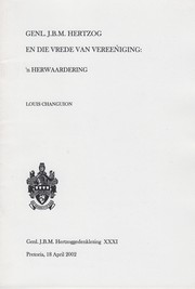 Cover of: Genl. J.B.M. Hertzog en die Vrede van Vereeniging: 'n herwaardering