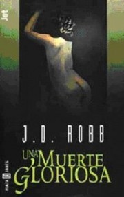 Cover of: Una muerte gloriosa by Nora Roberts