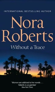 Without a Trace by Nora Roberts